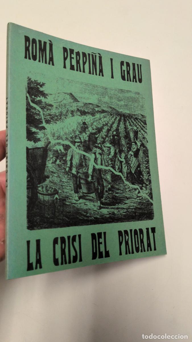 Libros de segunda mano: La crisi del Priorat - Rom&agrave; Perpi&ntilde;&agrave; i Grau
