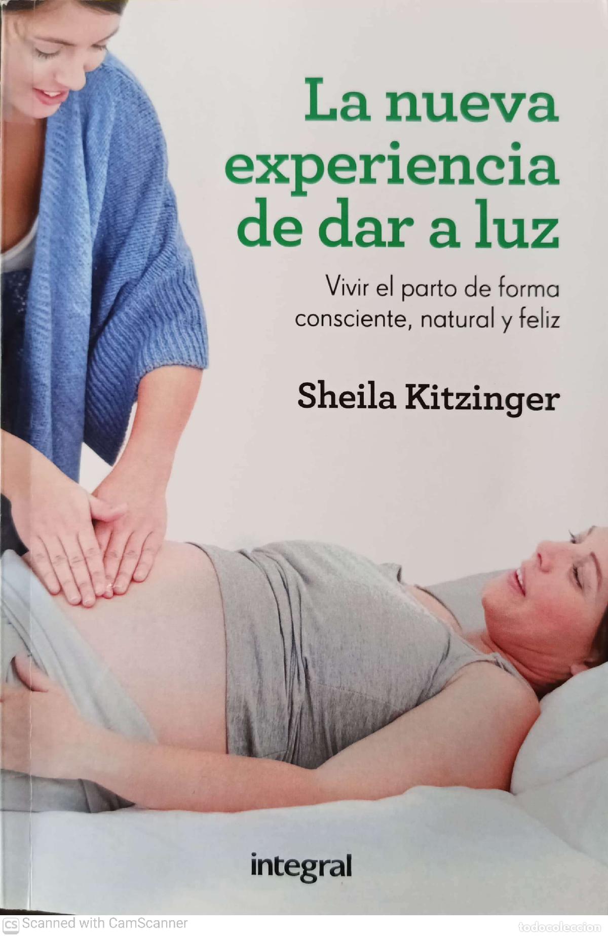Libros de segunda mano: La nueva experiencia de dar a luz - Sheila Kitzinger