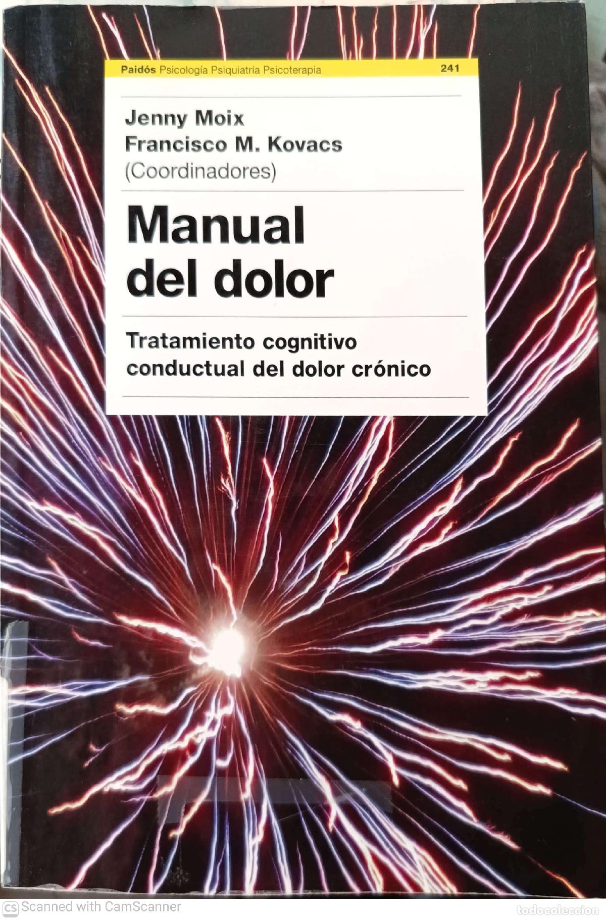 Libros de segunda mano: Manual del dolor - Jenny Moix Francisco M. Kovacs