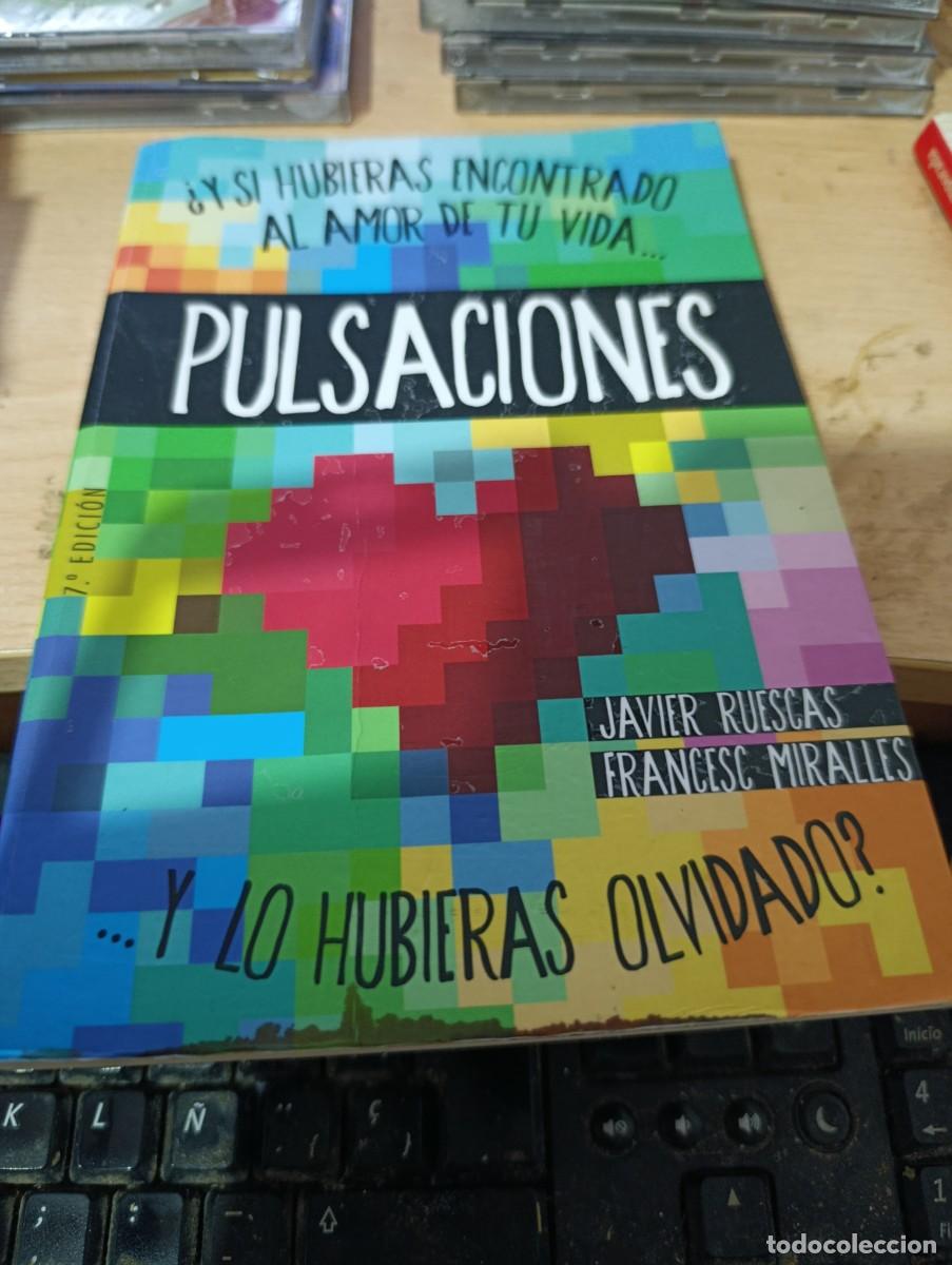 Libros de segunda mano: PULSACIONES. JAVIER RUESCAS. FRANCESC MIRALLES. EST33B1