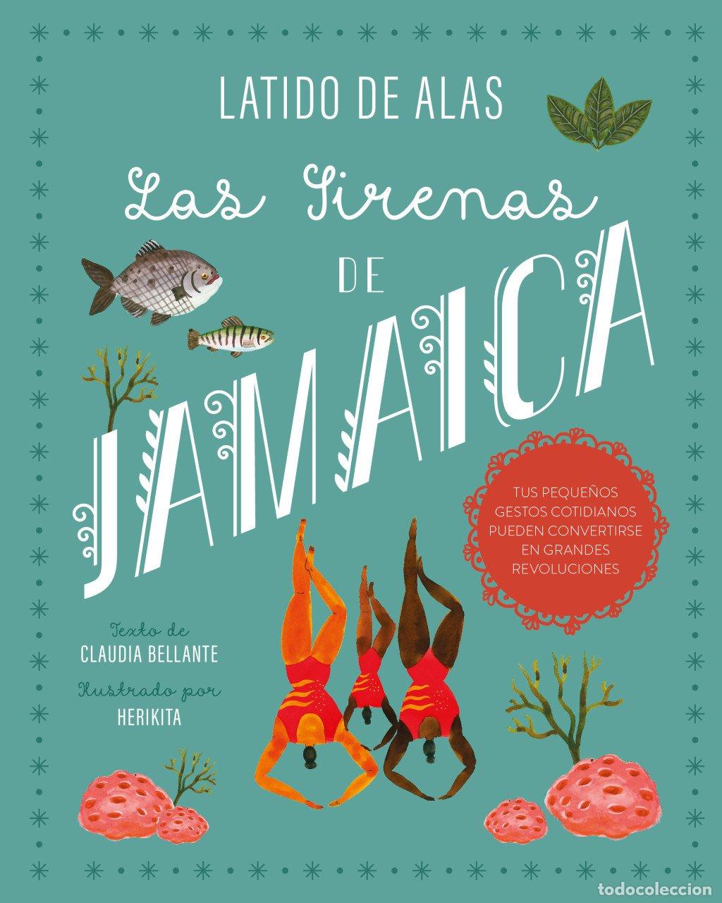 Libros de segunda mano: Las Sirenas de Jamaica - &Eacute;rika Gutierrez - Grupo Edeb&eacute; - Latido de Alas, 08