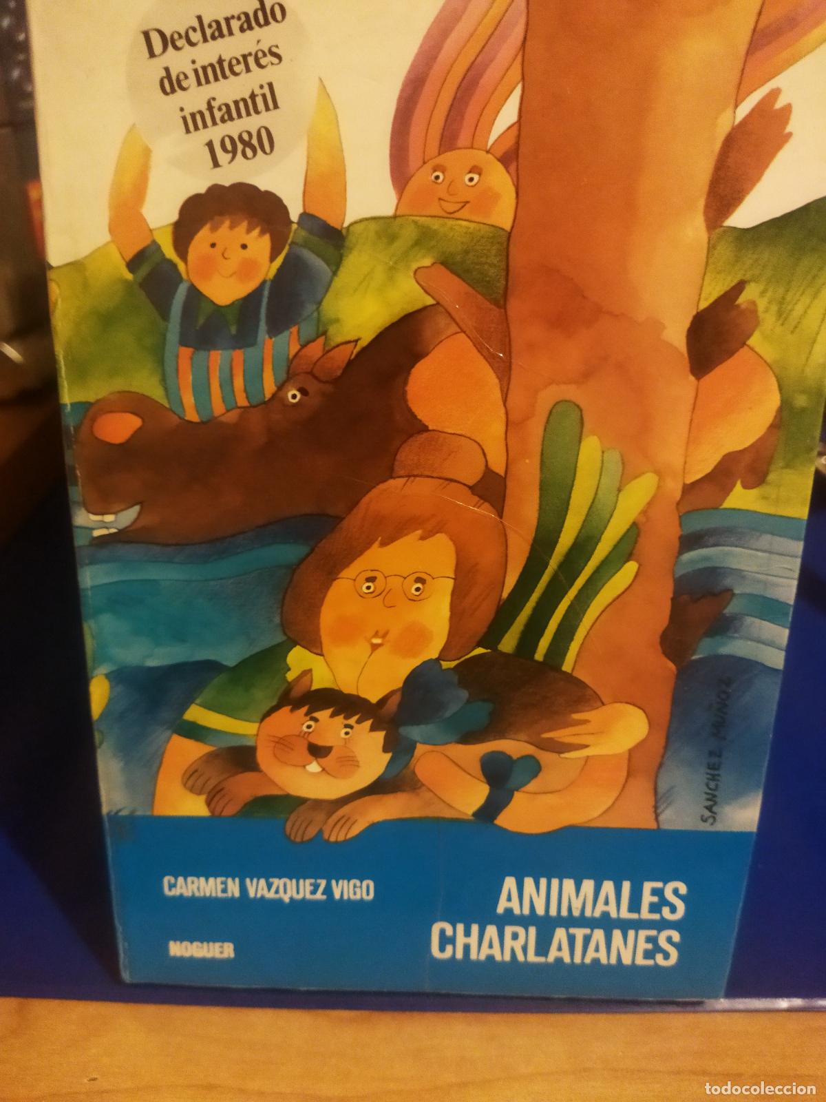 Libros de segunda mano: Animales charlatanes carmen V&aacute;zquez Vigo