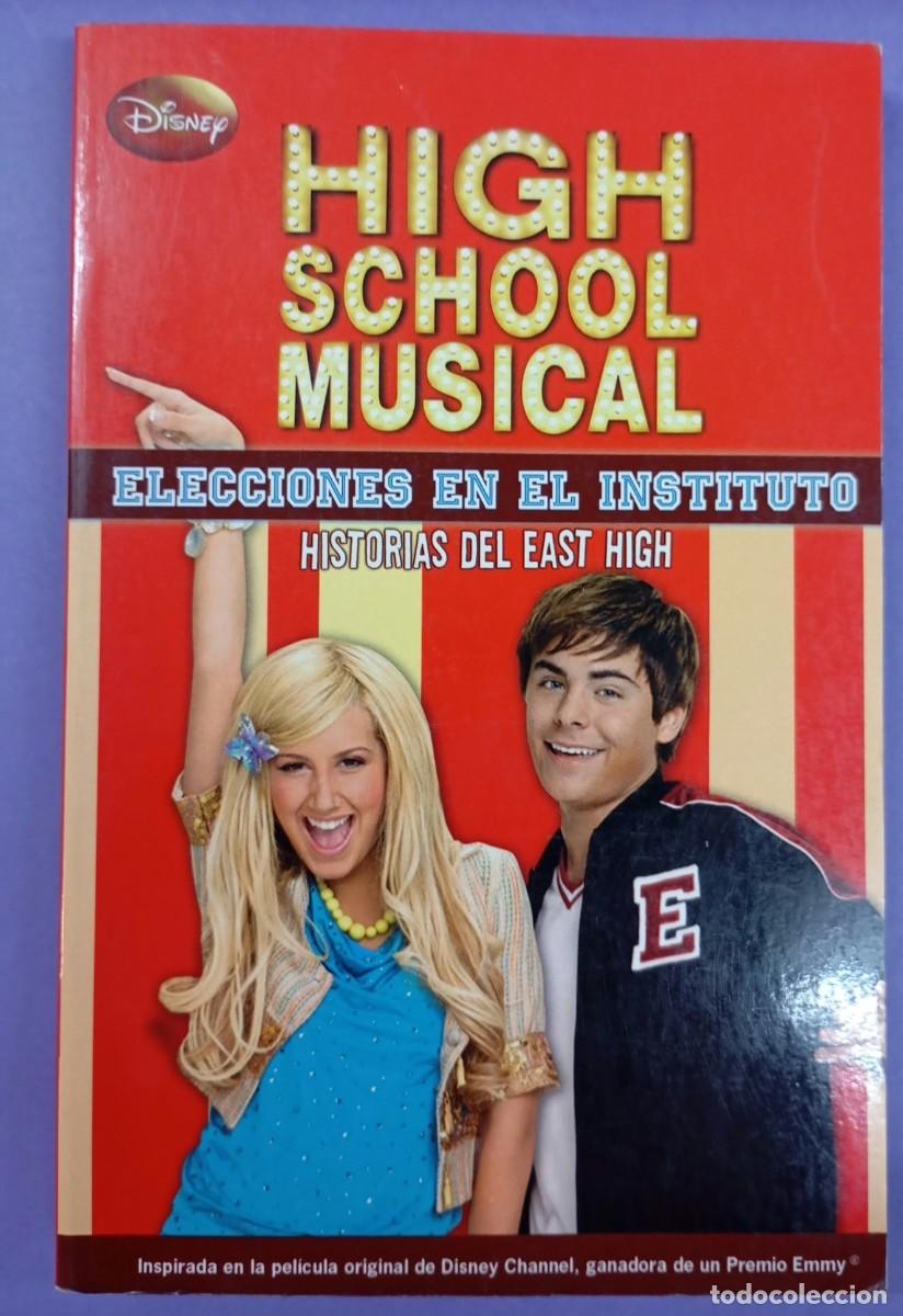 Libros de segunda mano: HIGH SCHOOL MUSICAL 8 - ELECCIONES EN EL INSTITUTO - DISNEY