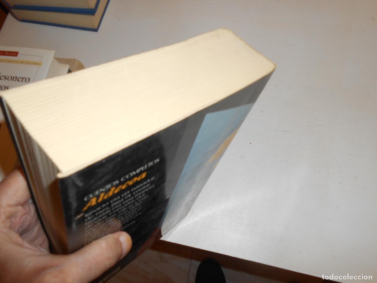 Libros de segunda mano: ALDECOA , CUENTOS COMPLETOS - ALFAGUARA - Foto 5