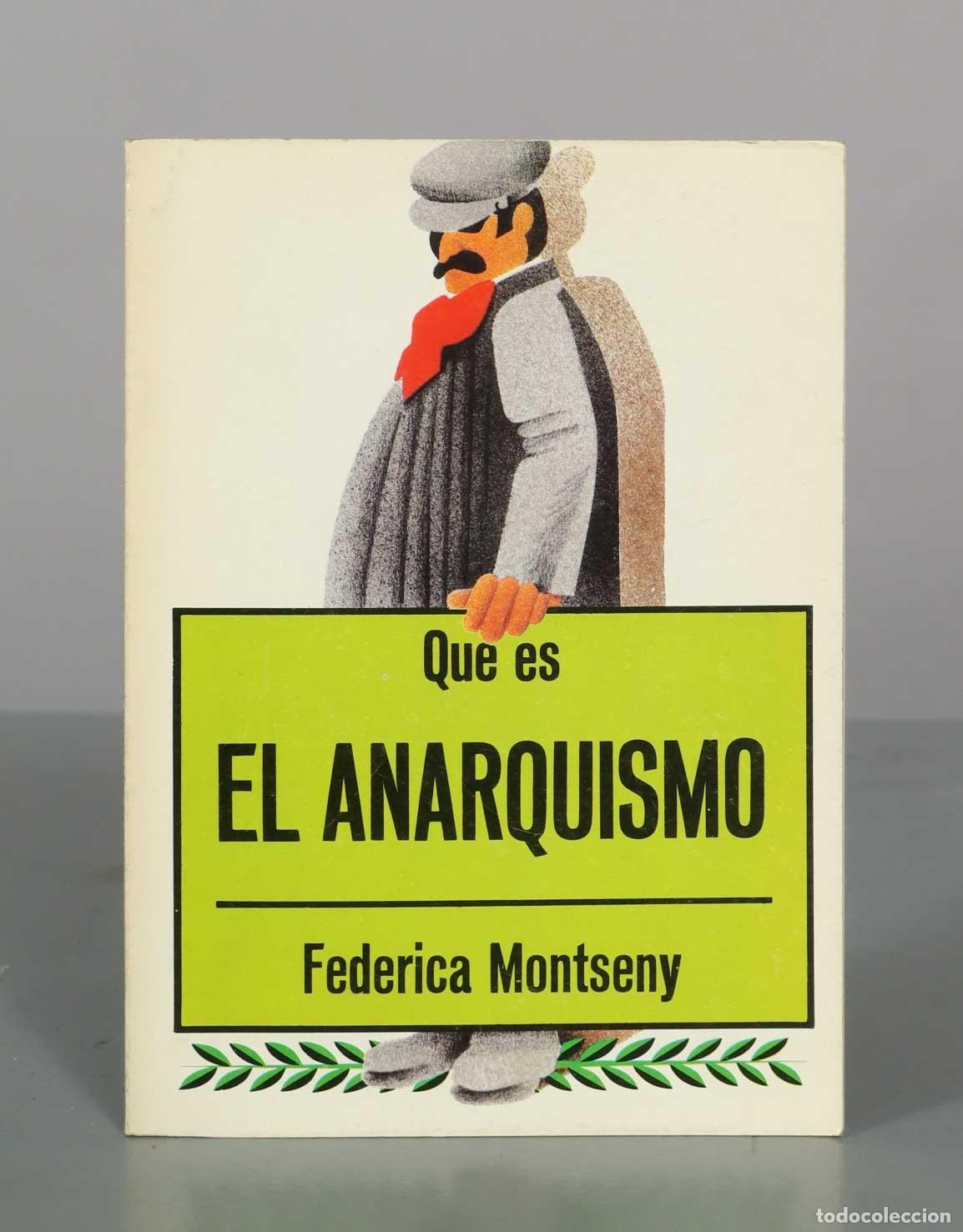 Libros de segunda mano: Qu&eacute; es el anarquismo - Federica Montseny - La Gaya Ciencia