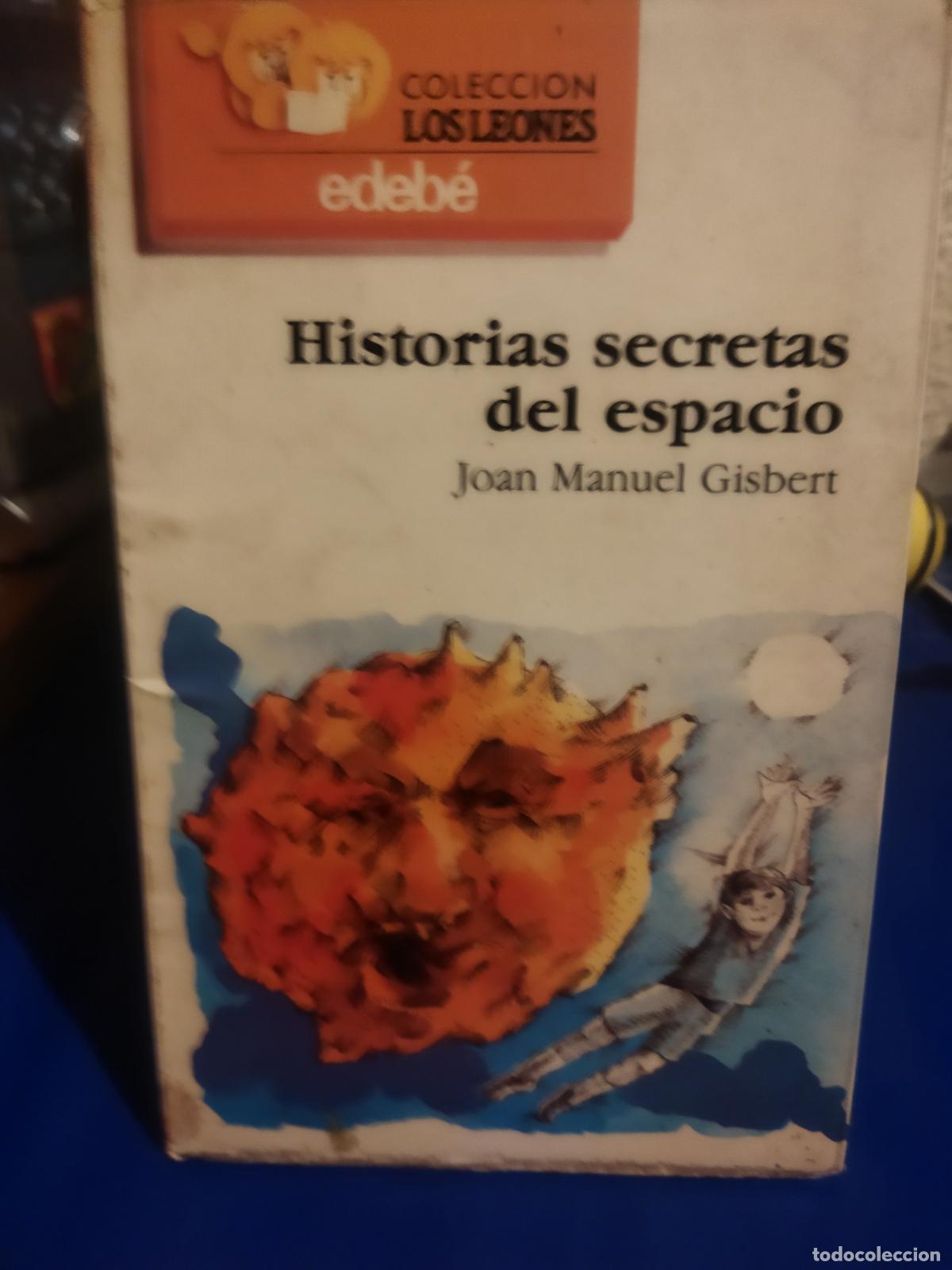 Libros de segunda mano: Historias secretas del espacio