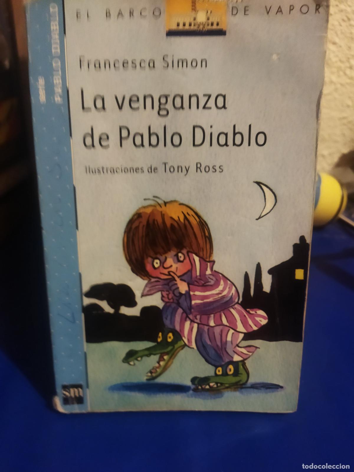 Libros de segunda mano: La venganza de Pablo diablo