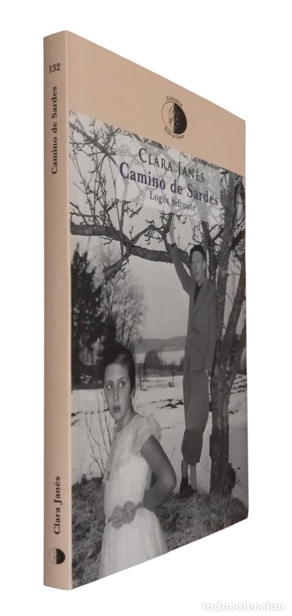Libros de segunda mano: CAMINO DE SARDES / CLARA JAN&Eacute;S. NUEVO.