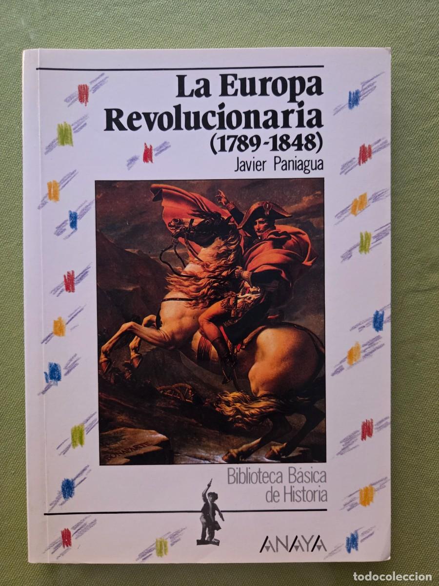 Libros de segunda mano: LA EUROPA REVOLUCIONARIA (1789-1848)