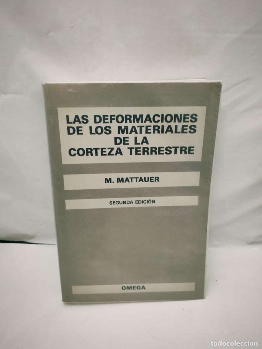 Libri di seconda mano: Las deformaciones de los materiales de la corteza terrestre (segunda edici&oacute;n, CONTIENE SUBRAYADOS)
