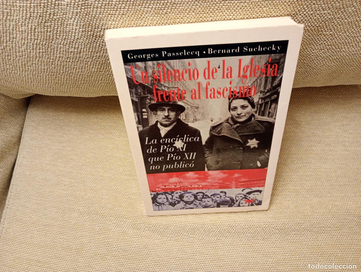 Libros de segunda mano: UN SILENCIO DE LA IGLESIA FRENTE AL FASCISMO