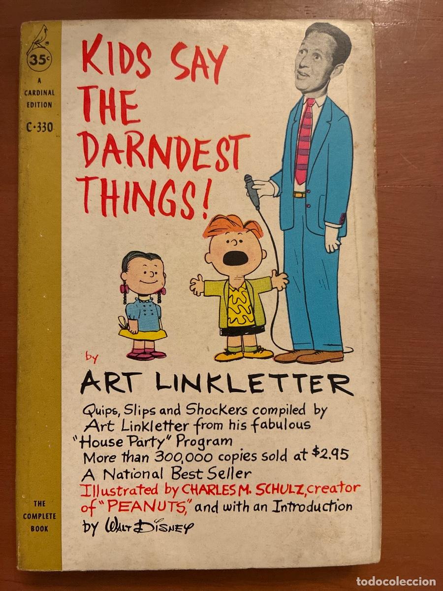 Libros de segunda mano: ART LINKLETTER. KIDS SAY THE DARNDEST THINGS! Ilustrado por Charles M. Schulz (Peanuts (Snoopy))