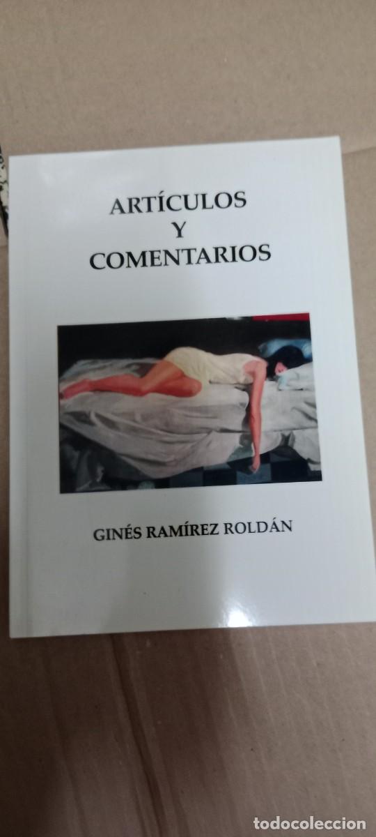 Libros de segunda mano: ARTICULOS Y COMENTARIOS GINES RAMIREZ ROLDAN LIBRO C-RE44