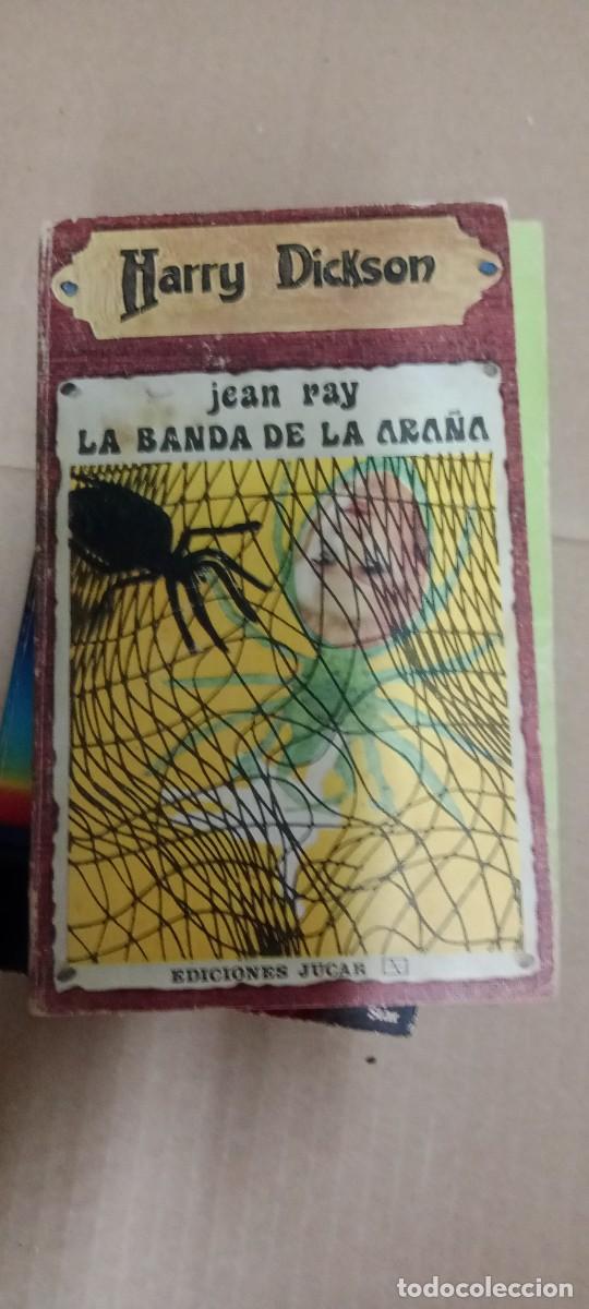 Libros de segunda mano: HARRY DICKSON JEAN RAY LA BANDA DE LA ARA&Ntilde;A EDICIONES JUCAR LIBRO C-RE44