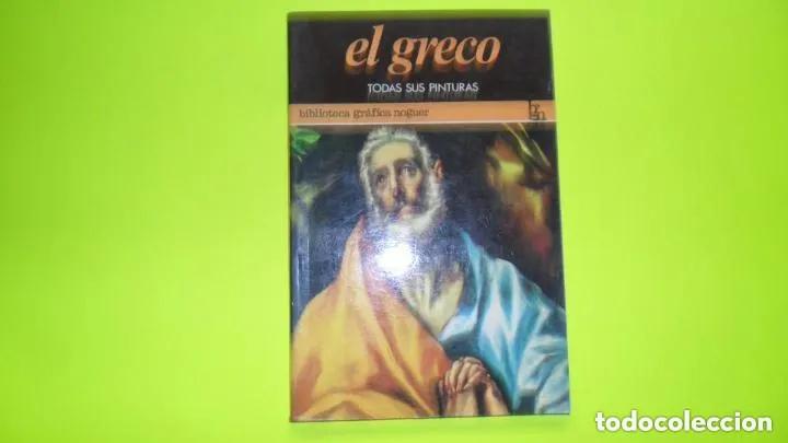 Libri di seconda mano: El Greco, todas sus pinturas, ed. Noguer, tapa blanda - Fernando Marias