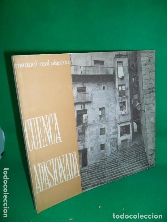 Libri di seconda mano: Cuenca apasionada, Manuel Real Alarc&oacute;n, 1971 - Manuel Real Alarc&oacute;n