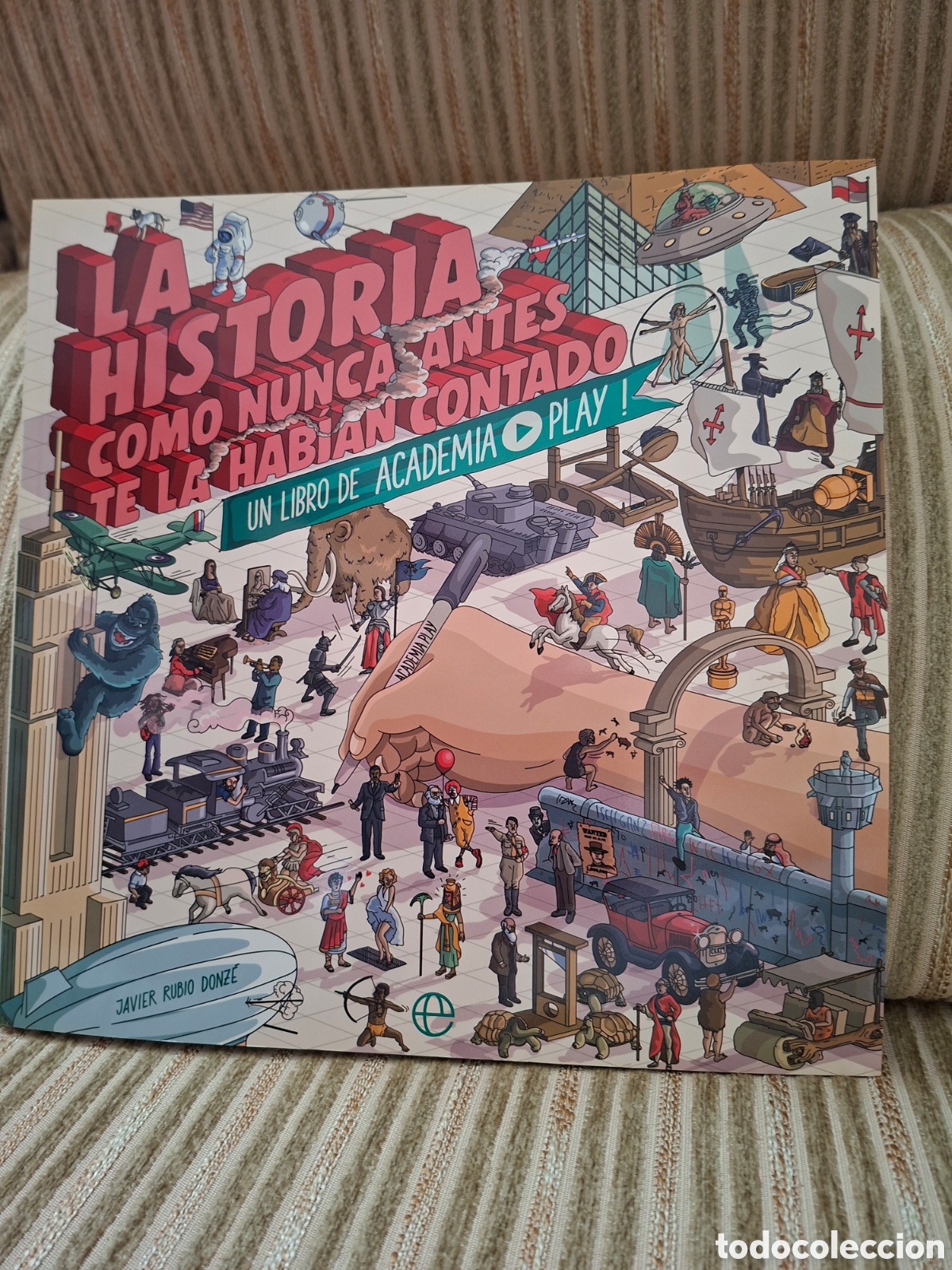 Libros de segunda mano: LA HISTORIA COMO NUNCA ANTES TE LA HABIAN CONTADO