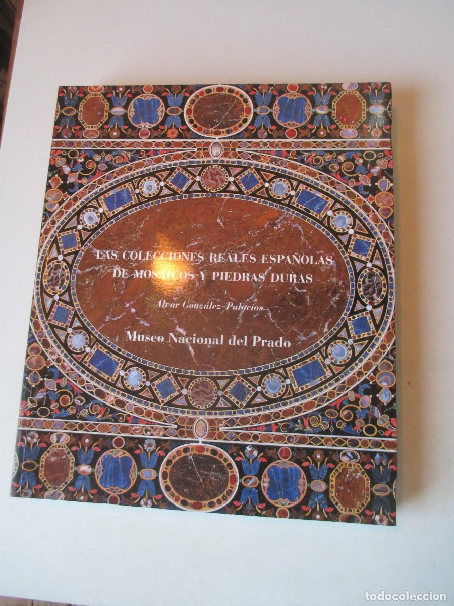 Libros de segunda mano: Las colecciones reales espa&ntilde;olas de mosaicos y piedras duras (Museo del Prado) W42269