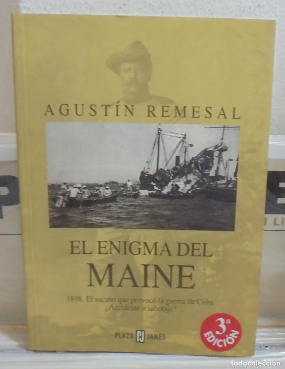 Libros de segunda mano: El enigma del Maine. Agust&iacute;n Remesal