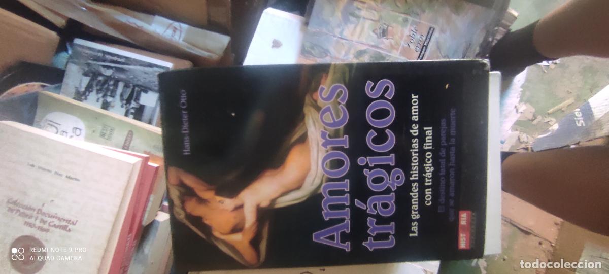 Libros de segunda mano: AMORES TRAGICOS-HANS-DIETER OTTO - LAS GRANDES HISTORIAS DE AMOR