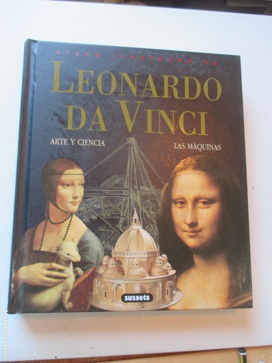 Libros de segunda mano: Atlas ilustrado de Leonardo Da Vinci. Arte y ciencia, las m&aacute;quinas W42272
