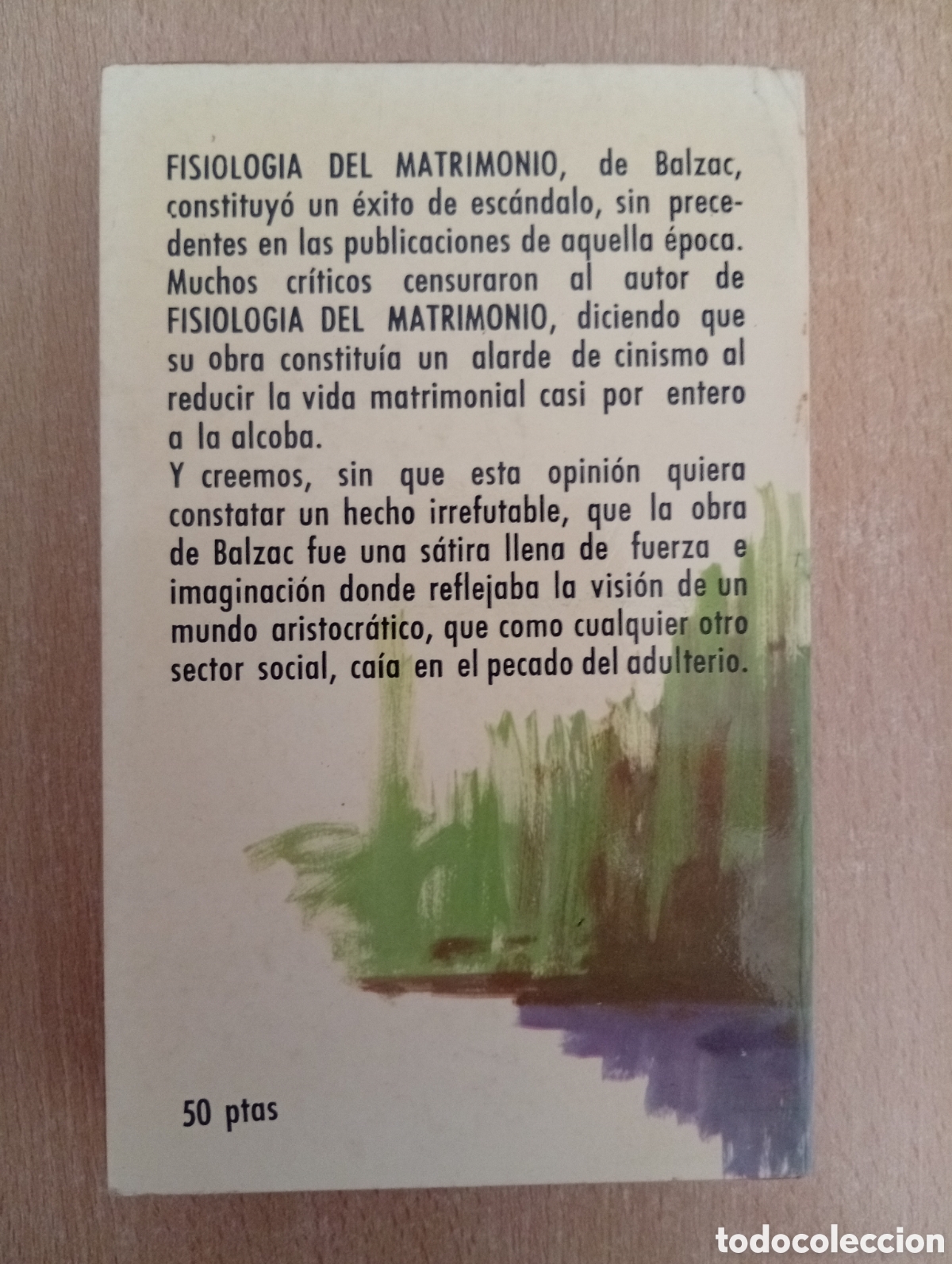 Libros de segunda mano: FISIOLOG&Iacute;A DEL MATRIMONIO. Balzac - Foto 2