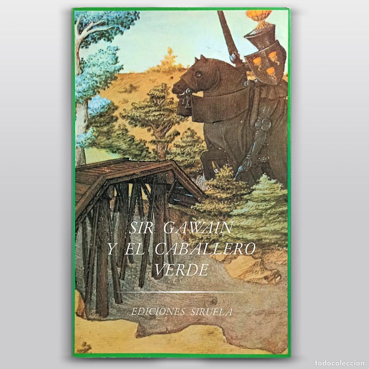 Libros de segunda mano: SIR GAWAIN Y EL CABALLERO VERDE Traducci&oacute;n de Francisco Torres Oliver