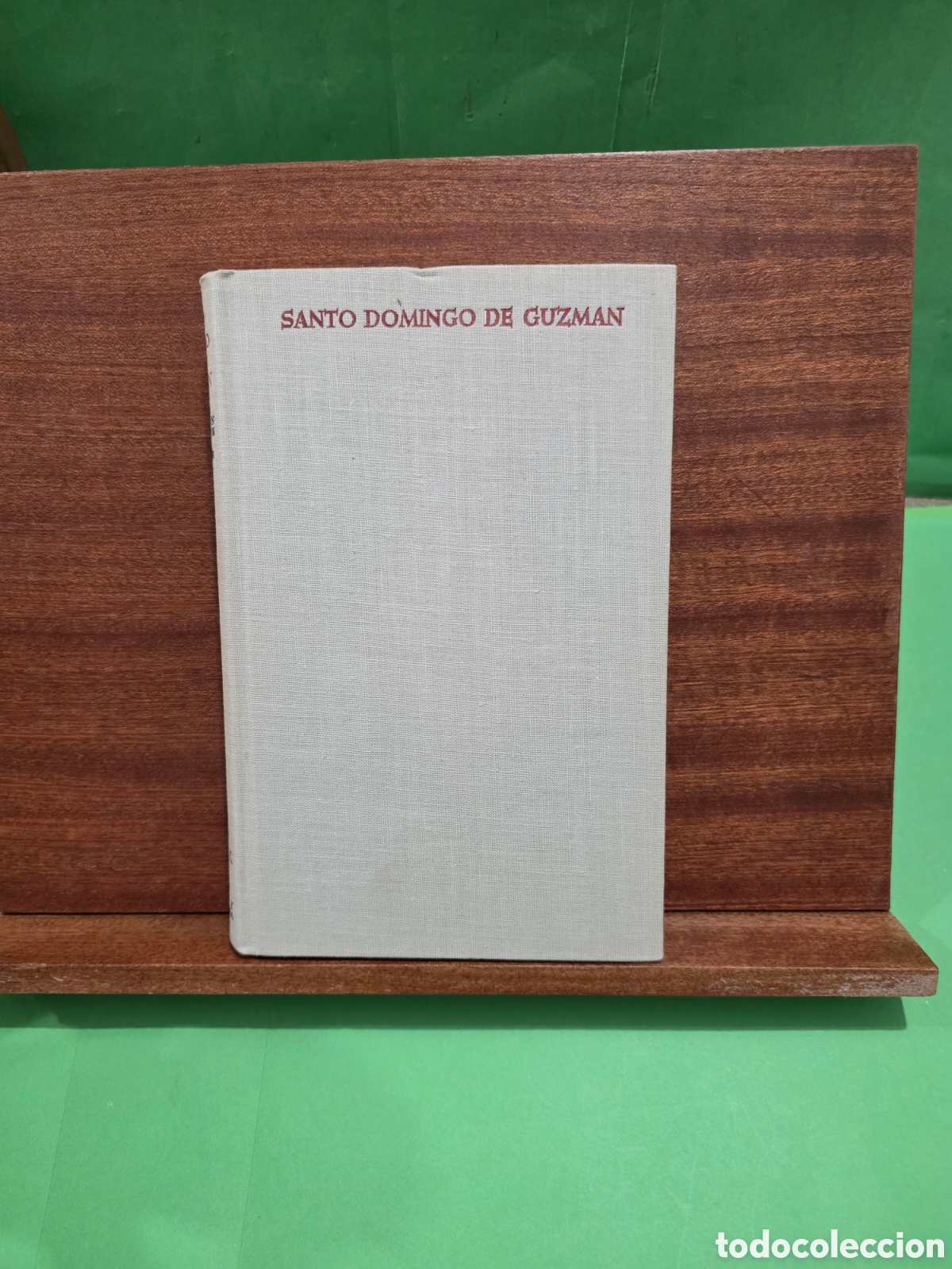 Libros de segunda mano: &rdquo;&rdquo;SANTO DOMINGO DE GUZM&Aacute;N&rdquo;&rdquo;...VISTO POR SUS CONTEMPOR&Agrave;NEOS...MIGUEL GELABERT, O.P.. BAC..1966.......