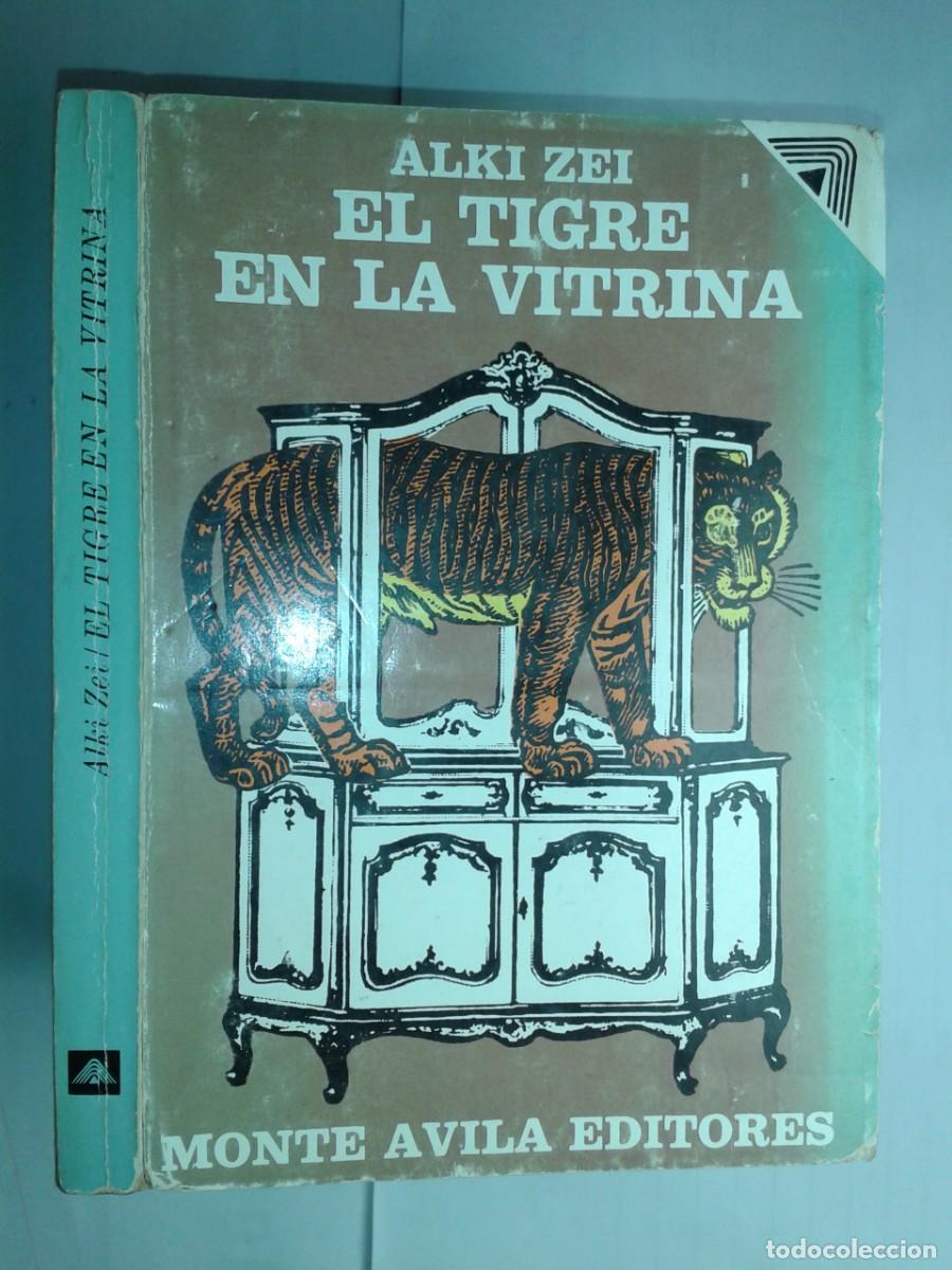 Libros de segunda mano: EL TIGRE EN LA VITRINA 1977 ALKI ZEI 1&ordf; EDICI&Oacute;N MONTE AVILA EDITORES