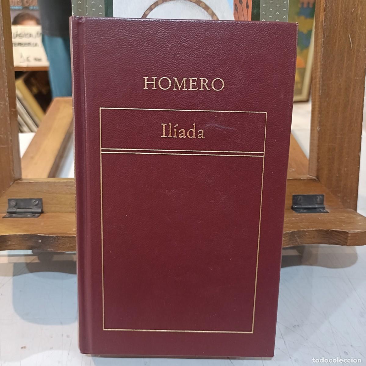 Libros de segunda mano: La Il&iacute;ada - Homero - Ediciones Orbis 1982