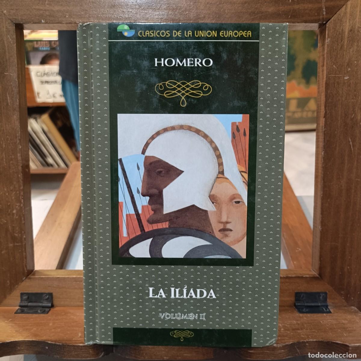 Libros de segunda mano: La Il&iacute;ada, Vol. II - Homero - Editorial Sopec 1996