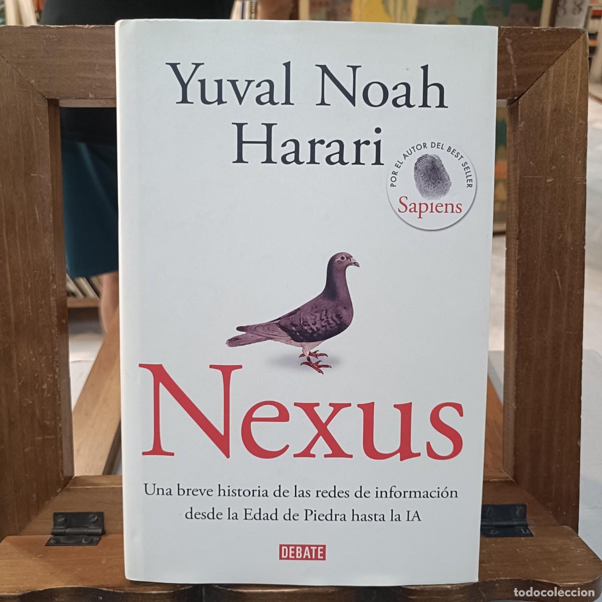 Libri di seconda mano: Nexus - Yuval Noah Harari - Ed. Debate 2024