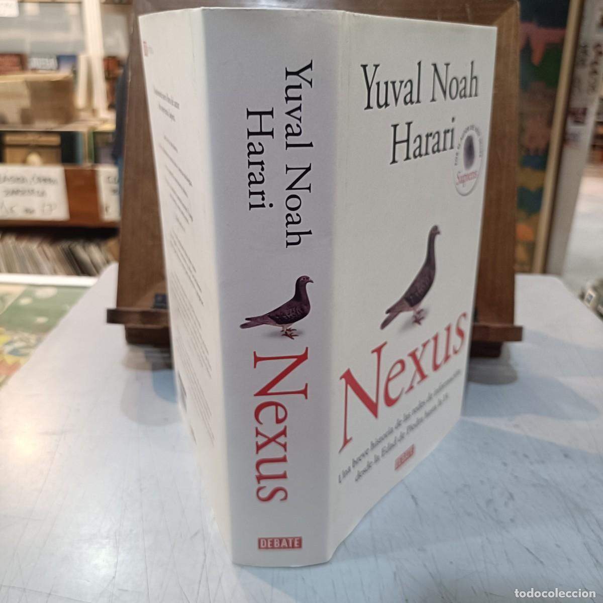 Libros de segunda mano: Nexus - Yuval Noah Harari - Ed. Debate 2024 - Foto 2