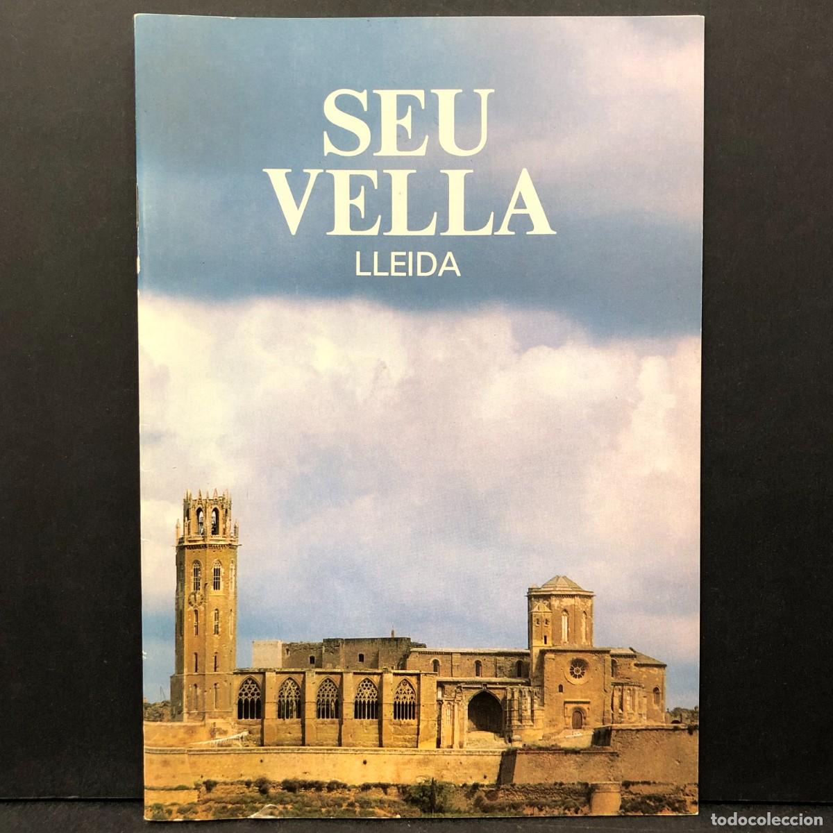 Second hand books: SEU VELLA DE LLEIDA - PATRONAT DE LA SEU VELLA - LLIBRET INFORMATIU - DESCATALOGAT / 2115