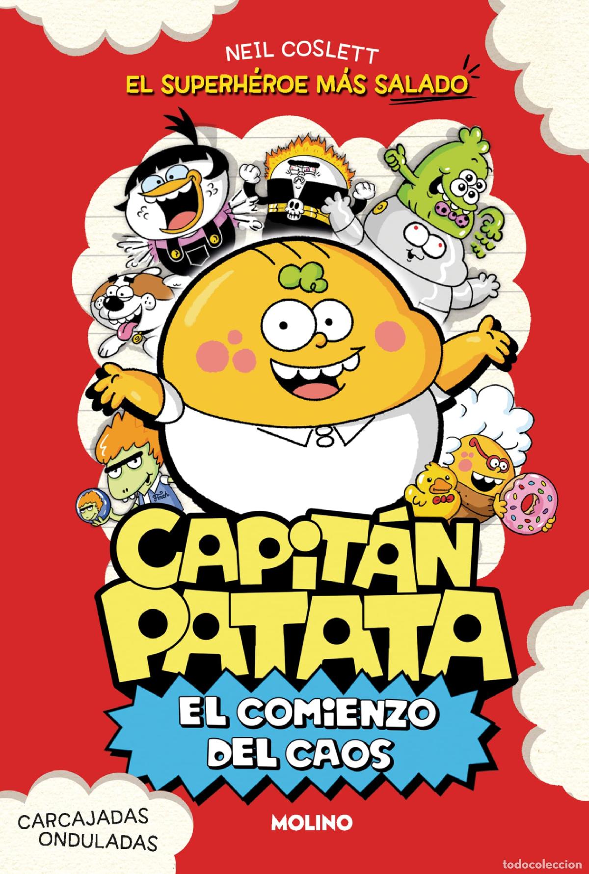 Libros de segunda mano: Capit&aacute;n Patata 1 - El comienzo del caos: El superh&eacute;roe m&aacute;s salado (Ficci&oacute;n Kids)