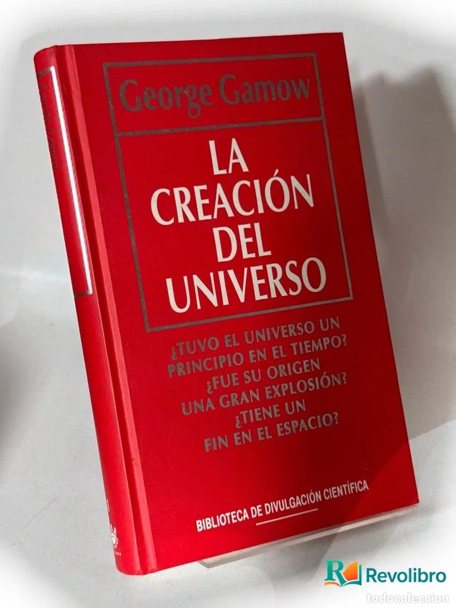 Libros de segunda mano: La creaci&oacute;n del universo - George Gamow - Foto 1