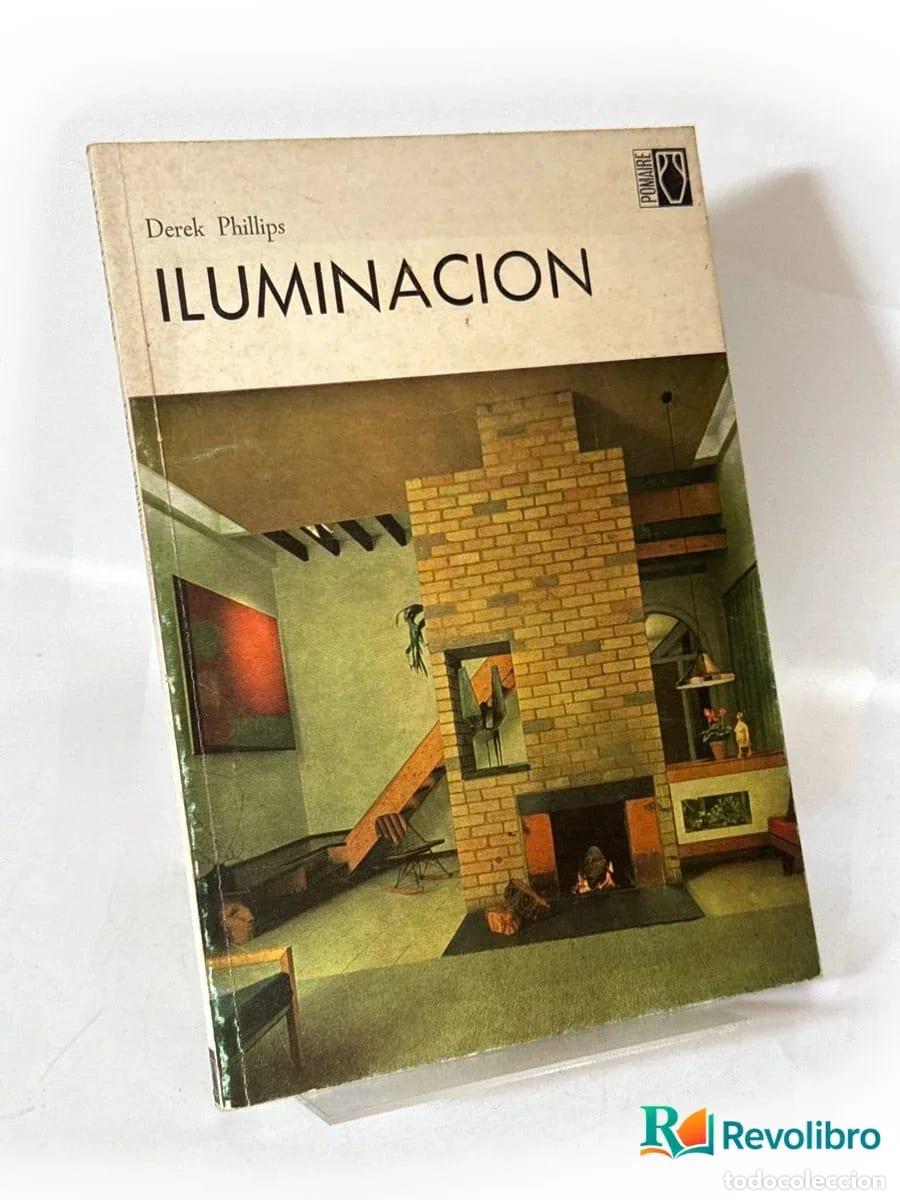 Libros de segunda mano: Iluminacion - Derek Phillips