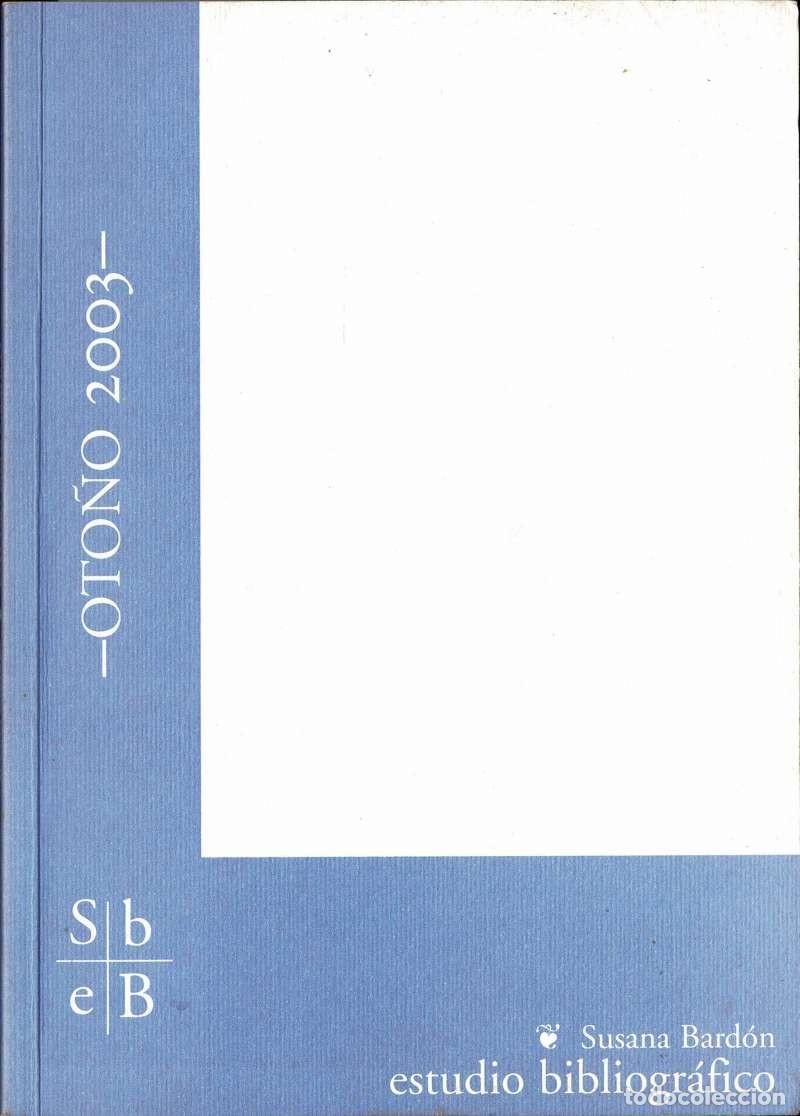 Libros de segunda mano: Susana Bard&oacute;n, Estudio Bibliogr&aacute;fico. Oto&ntilde;o 2003 - Foto 1