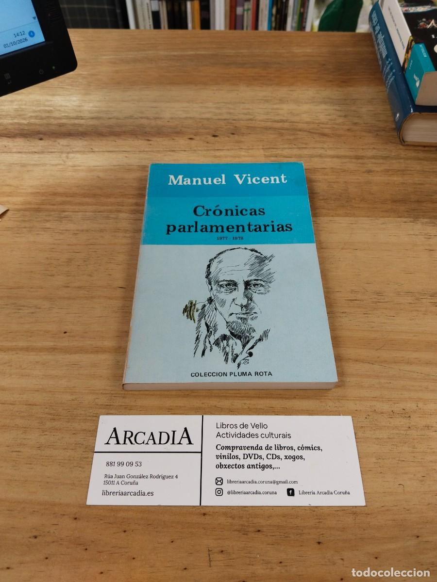 Libros de segunda mano: Cr&oacute;nicas Parlamentarias 1977-1978 - Manuel Vicent - Foto 1