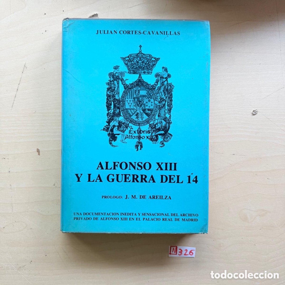 Libros de segunda mano: Libro Alfonso XIII y la guerra del 14