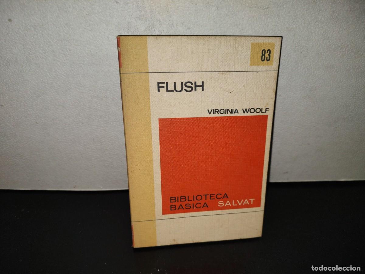 Libros de segunda mano: 202- Flush - Virginia Woolf - Biblioteca B&aacute;sica Salvat 83 - 1972
