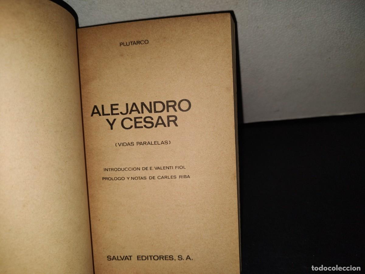 Libros de segunda mano: 202- Alejandro Y C&eacute;sar - Plutarco - Biblioteca B&aacute;sica Salvat 53 - 1971 - Foto 3