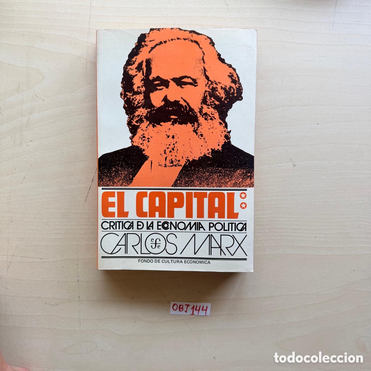 Libros de segunda mano: Libro el capital cr&iacute;tica de la econom&iacute;a pol&iacute;tica