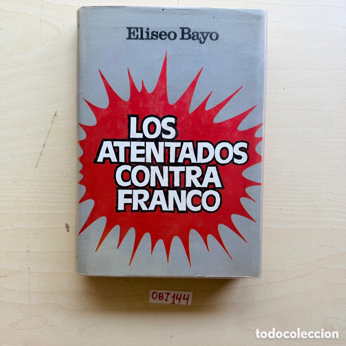 Libros de segunda mano: Libro los atentados contra franco