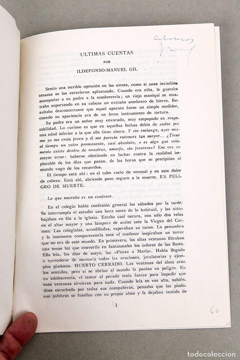Libros de segunda mano: ILDEFONSO MANUEL GIL - &Uacute;LTIMAS CUENTAS - DEDICATORIA AUT&Oacute;GRAFA - Foto 3