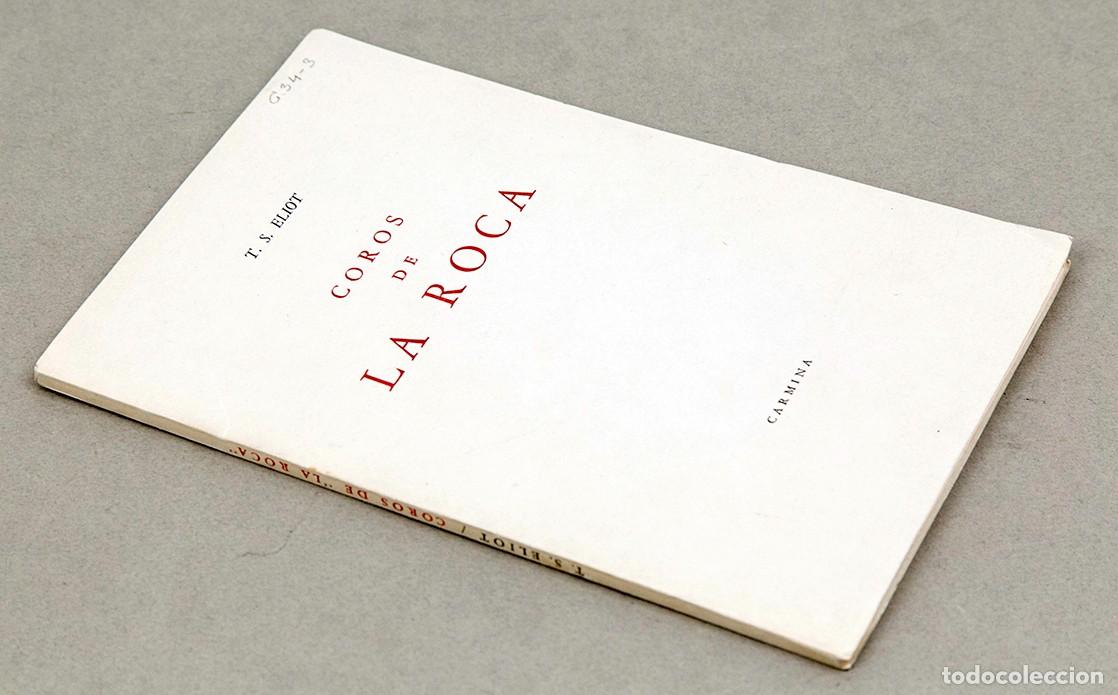 Libros de segunda mano: T.S. ELIOT - COROS DE ROCA - 1959 - EDICI&Oacute;N NUMERADA - Foto 2
