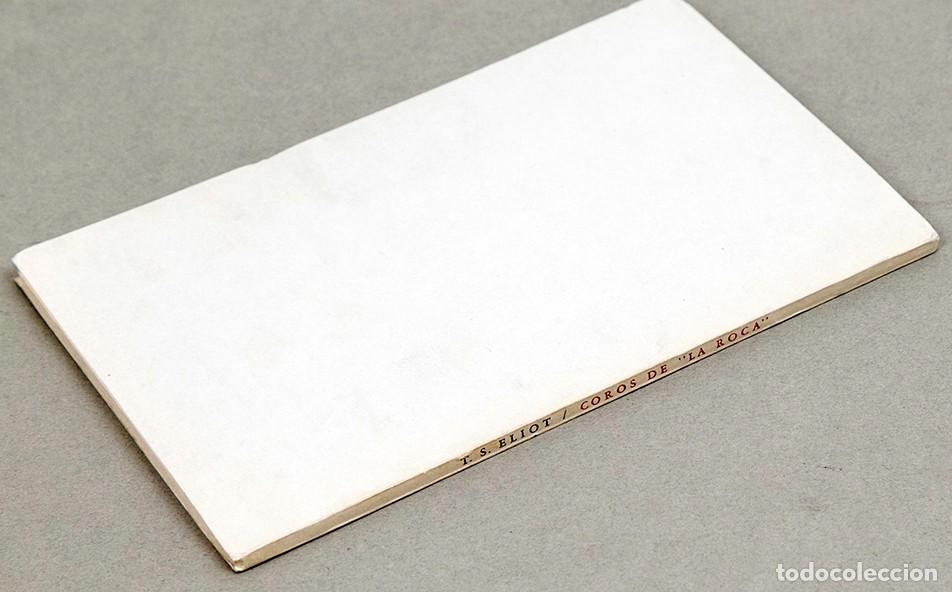 Libros de segunda mano: T.S. ELIOT - COROS DE ROCA - 1959 - EDICI&Oacute;N NUMERADA - Foto 6
