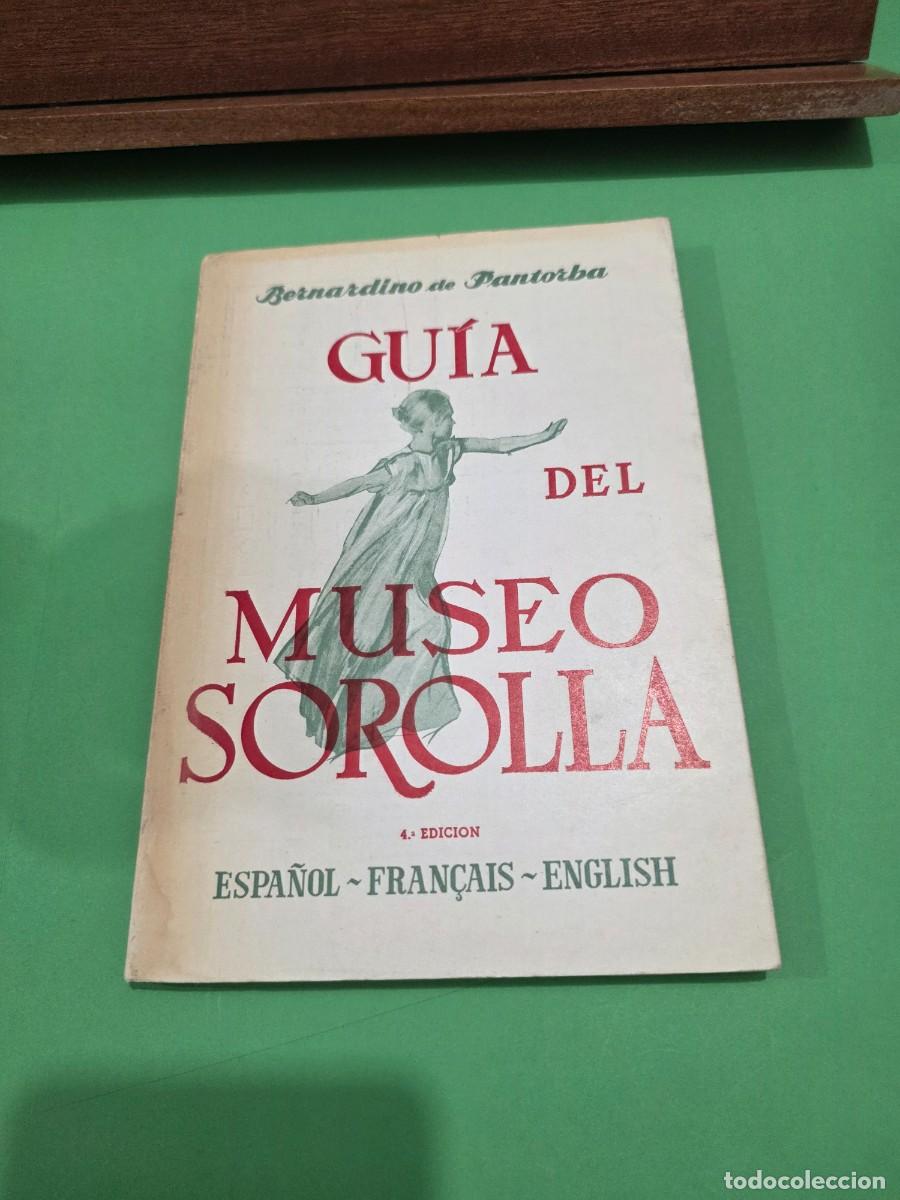 Libros de segunda mano: &rdquo;&rdquo;GUIA DEL MUSEO SOROLLA&rdquo;&rdquo;...BERNARDINO DE PANTORBA...1975... - Foto 3