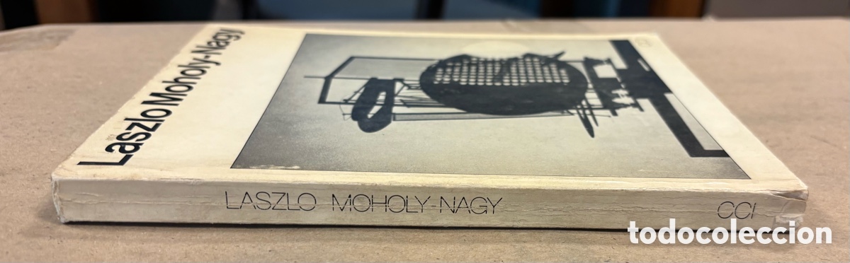Libros de segunda mano: LASZLO MOHOLY-NAGY. CAT&Aacute;LOGO EXPOSICI&Oacute;N CENTRE GEORGES POMPIDOU 1976. - Foto 10