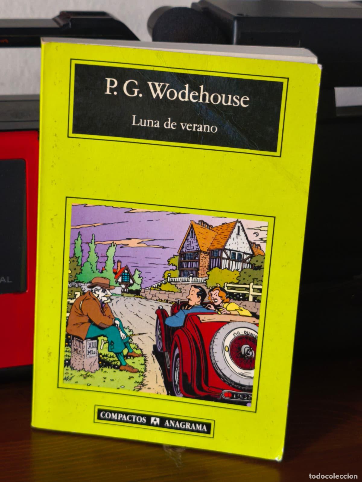 Libros de segunda mano: LUNA DE VERANO - P. G. Wodehouse - Anagrama - 1995 (IB10492AW)